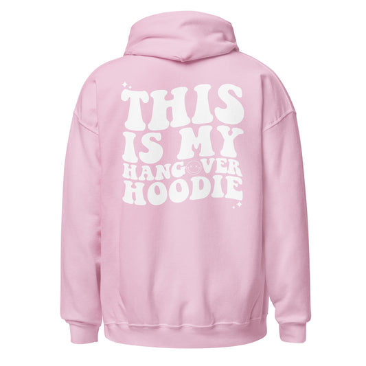 This is My Hangover Hoodie, Funny hoodie, Trendy hoodie, sarcastic hoodies, Words on back hoodie, Aesthetic Hoodie, vsco hoodie, bday gift, Unisex Hoodie
