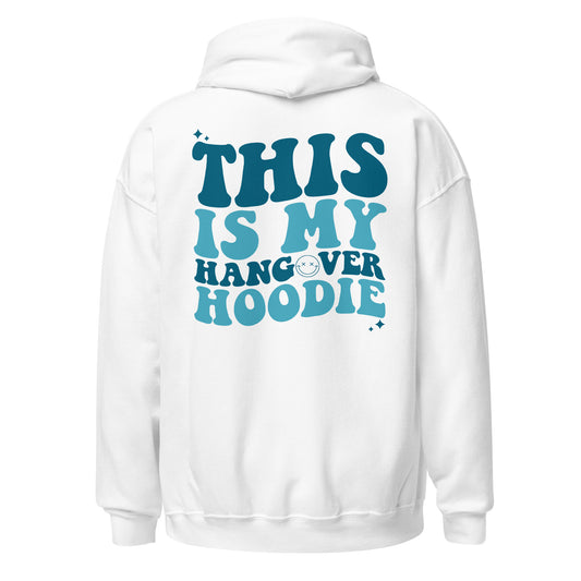 This is My Hangover Hoodie, Funny hoodie, Trendy hoodie, sarcastic hoodies, Words on back hoodie, Aesthetic Hoodie, vsco hoodie, bday gift Unisex Hoodie