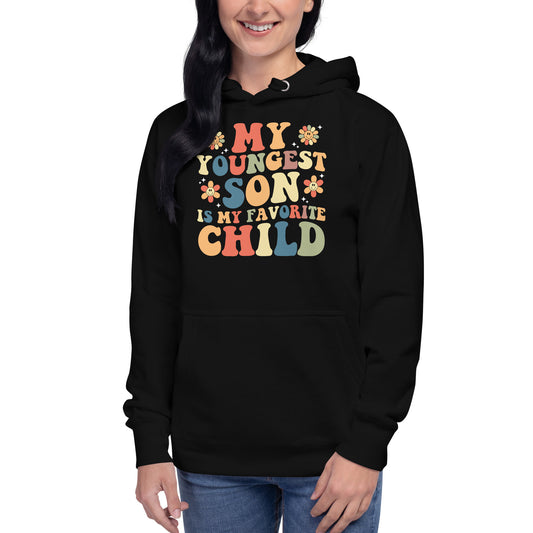 My Youngest Son Is My Favorite Child Funny Groovy Parent Hoodie
