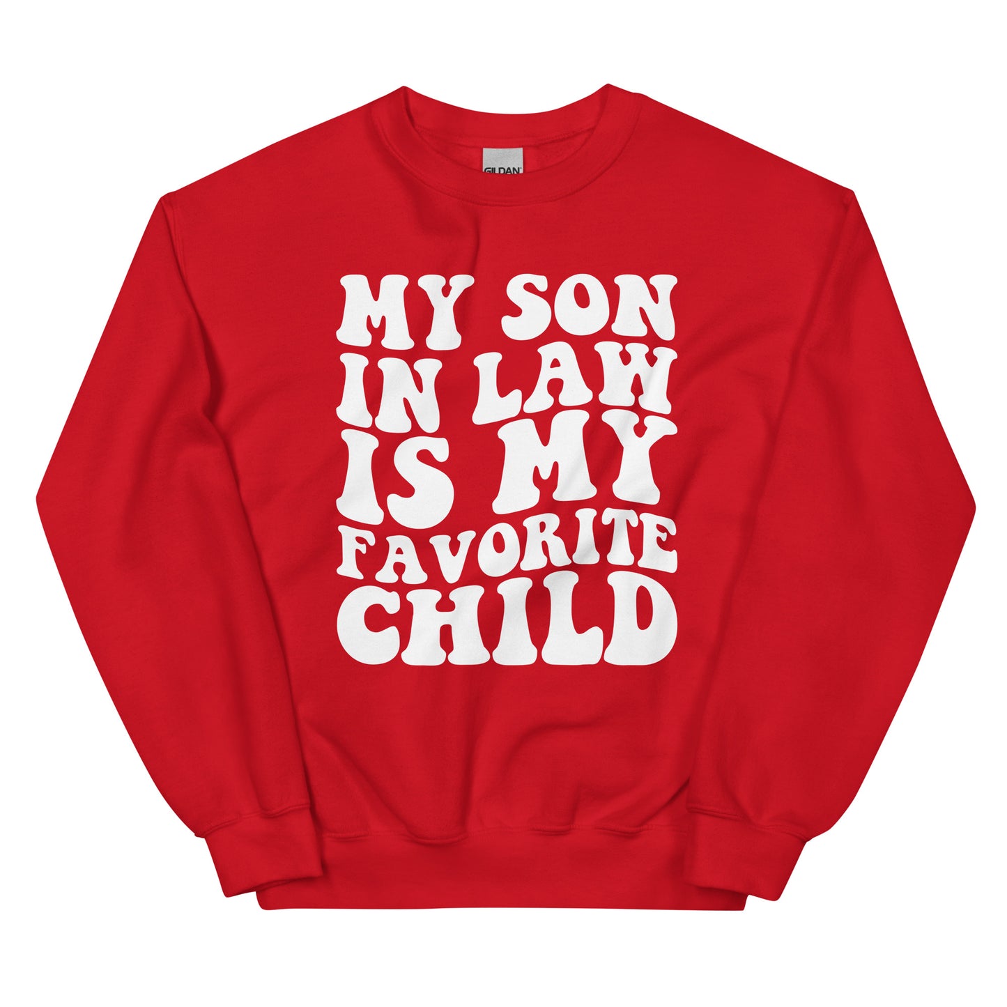My Son In Law Is My Favorite Child Funny Family Groovy Sweatshirt