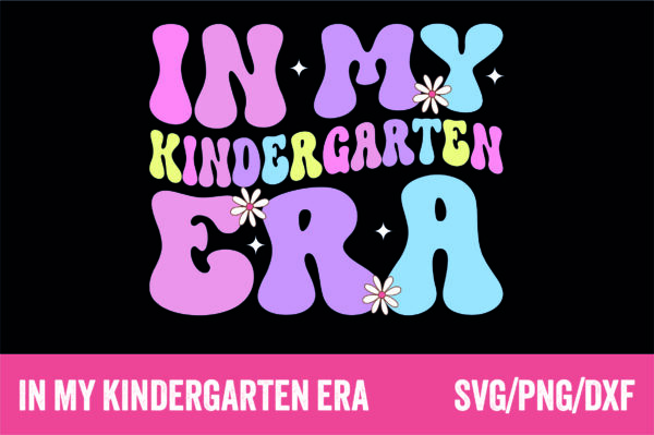 In My Kindergarten Era