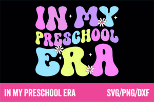 in my preschool era