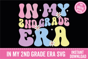 In My 2nd Grade Era