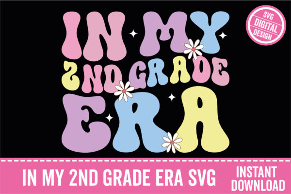 In My 2nd Grade Era